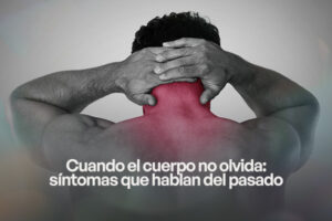 sintomas que hablan del pasado